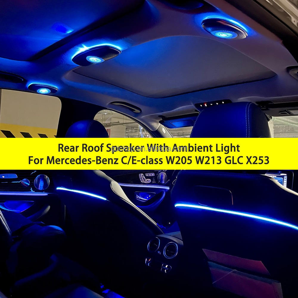 W222 Rear Roof Speakers With Ambient Light Ceiling Speakers 64colors LED Ambient Light for Benz S/E/C/GLC-class W213 W205 X253