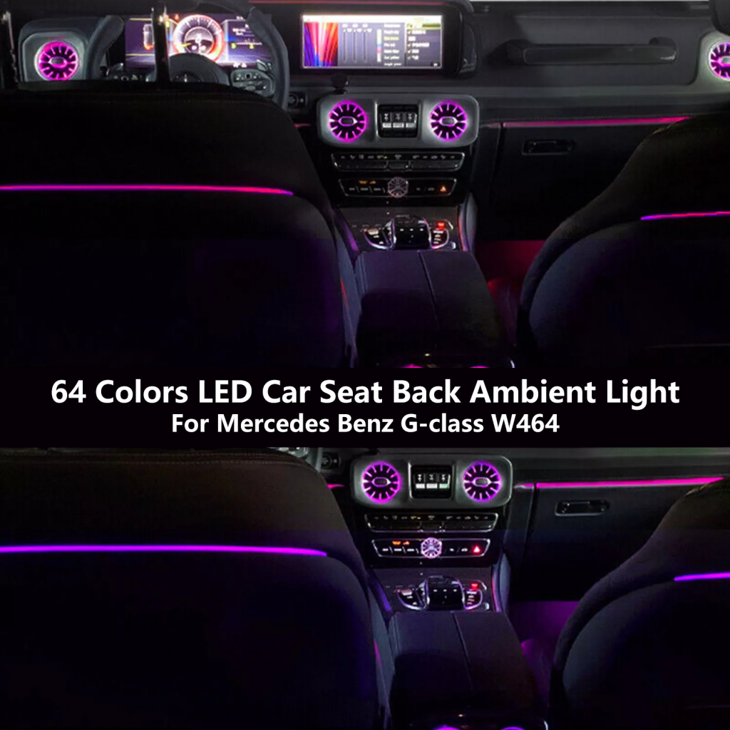 W463 (2018) 64 Colors LED Car Seat Back Ambient Light for Mercedes Benz G-class W463 (2018) Car Interior LED Light